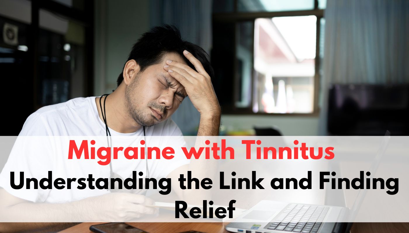 MIGRAINE TINNITUS